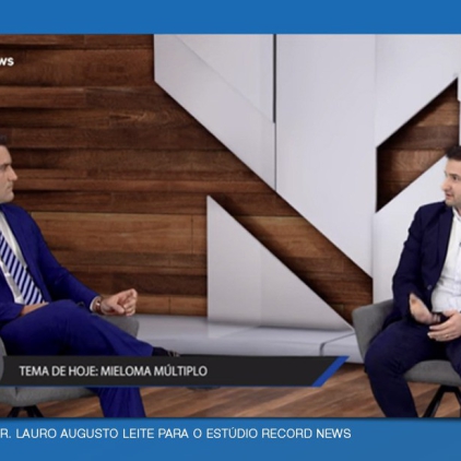 Março Borgonha: Mieloma Múltiplo - Entrevista do Dr. Lauro Augusto Leite para o Estúdio Record News