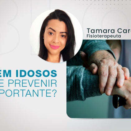 Quedas em idosos Por que prevenir é tão importante?