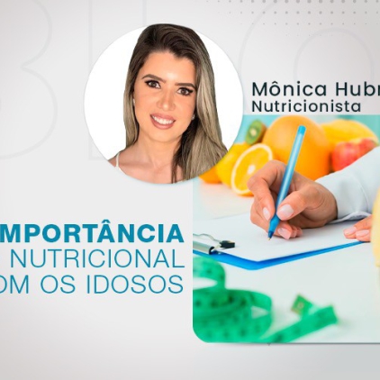 Importância do cuidado nutricional com os idosos