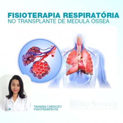 Fisioterapia respiratória no transplante de medula óssea