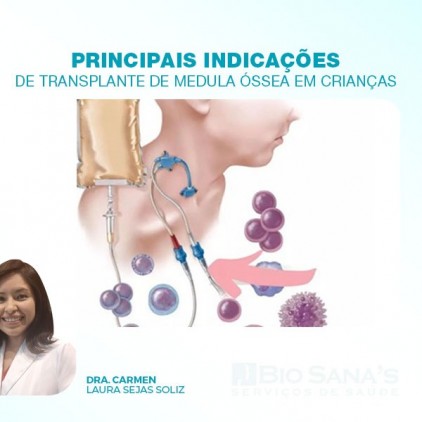 Principais indicações de transplante de medula óssea em crianças