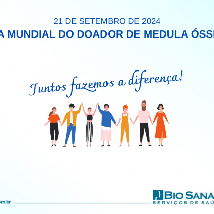 Dia Mundial do Doador de Medula Óssea