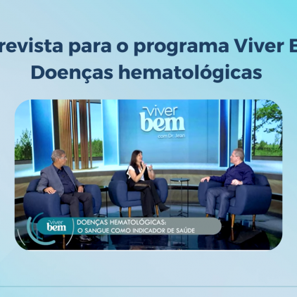 Entrevista do Dr. Roberto Luiz e da Dra. Maria Cristina para o Programa Viver Bem do Dr. Jean Gorinchteyn