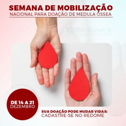 Semana de Mobilização Nacional para Doação de Medula Óssea