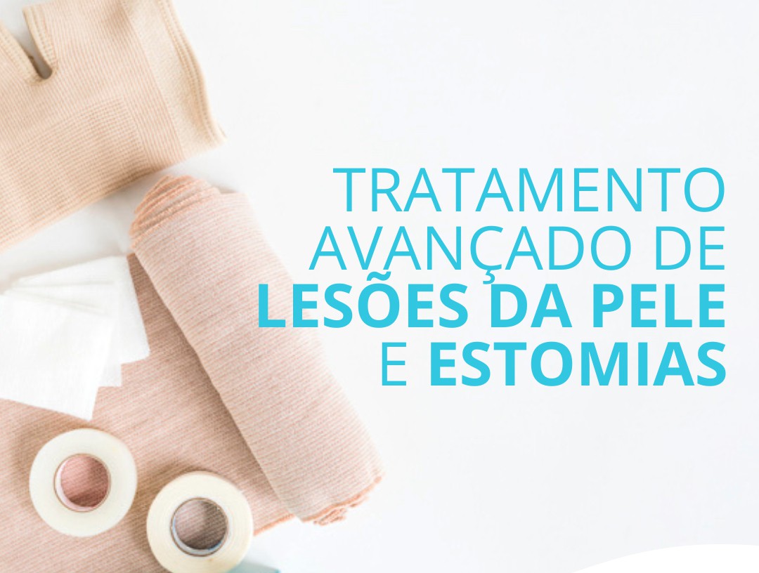 Tratamento Avançado de Lesões da Pele e Estomias