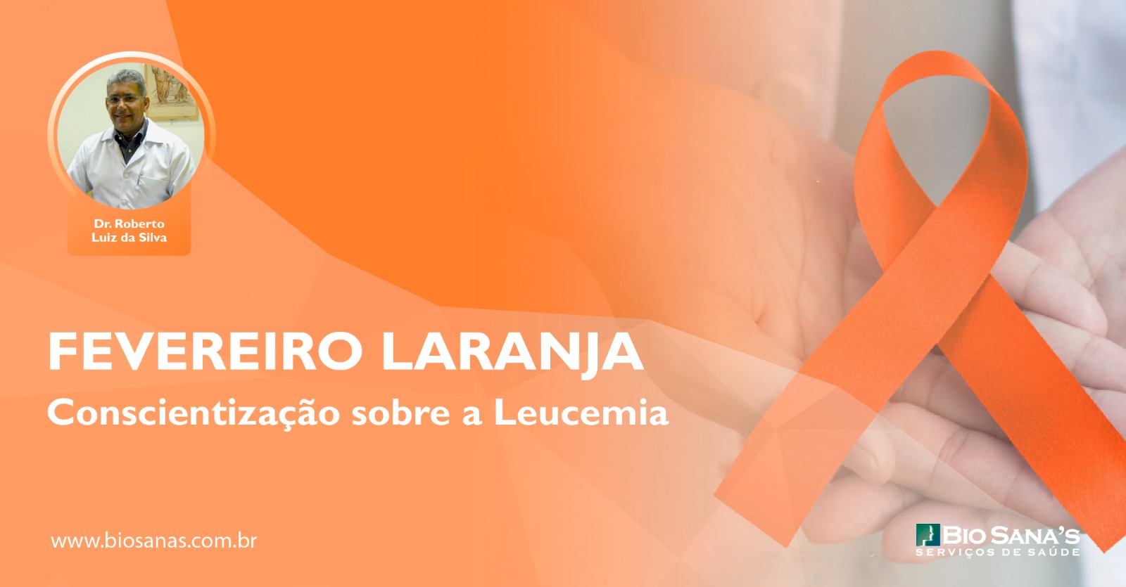 Fevereiro Laranja -  Mês da Conscientização sobre a Leucemia