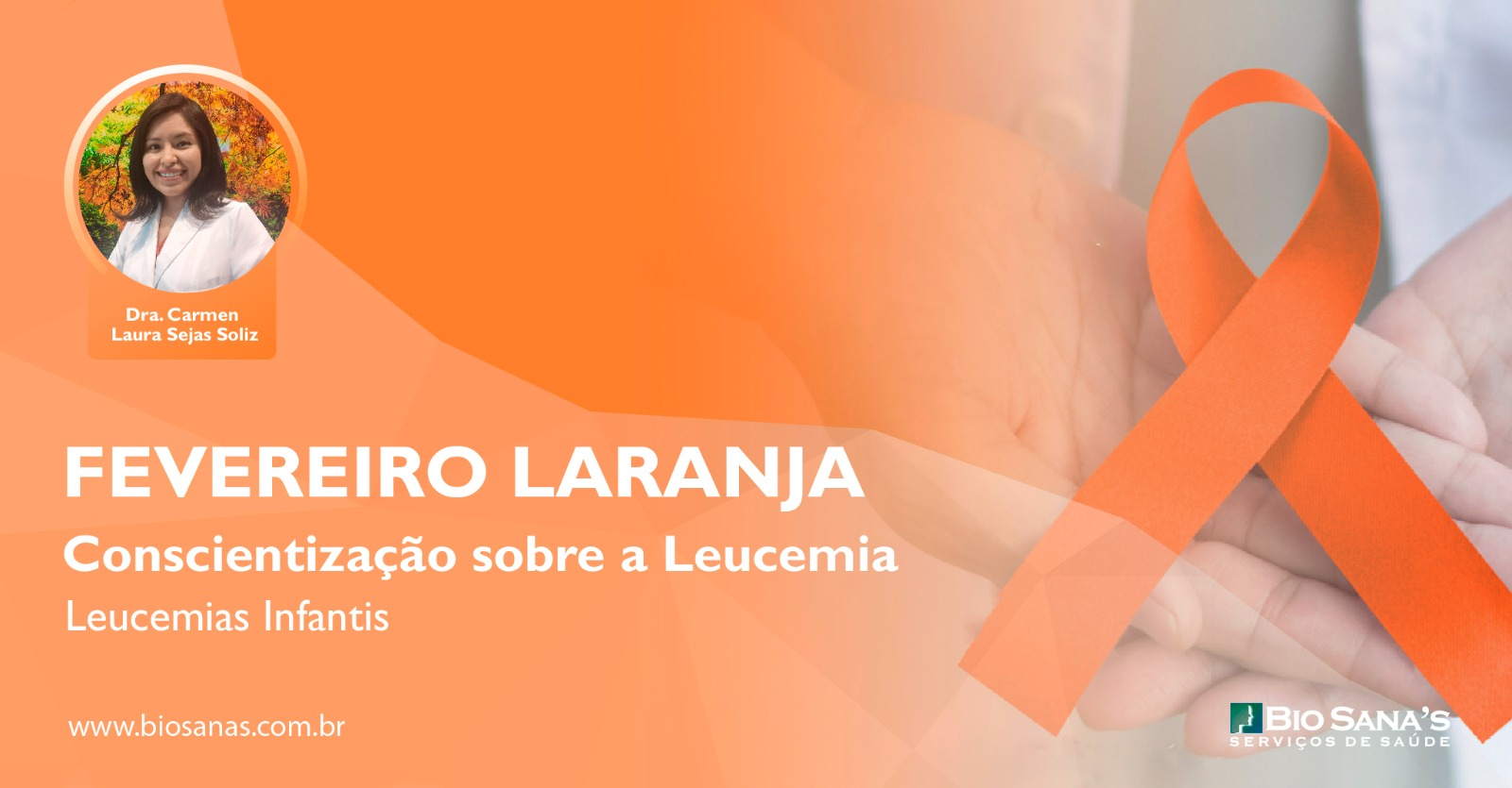 Fevereiro Laranja - Dando continuidade a Conscientização sobre a Leucemia: Leucemias Infantis