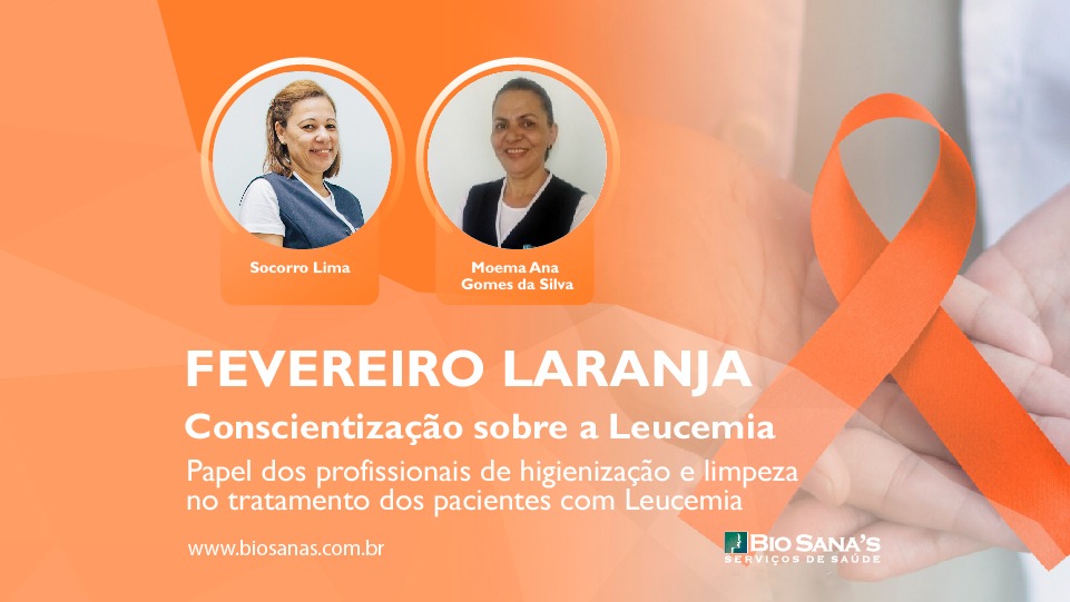 Papel dos profissionais de higienização e limpeza no tratamento dos pacientes com Leucemia