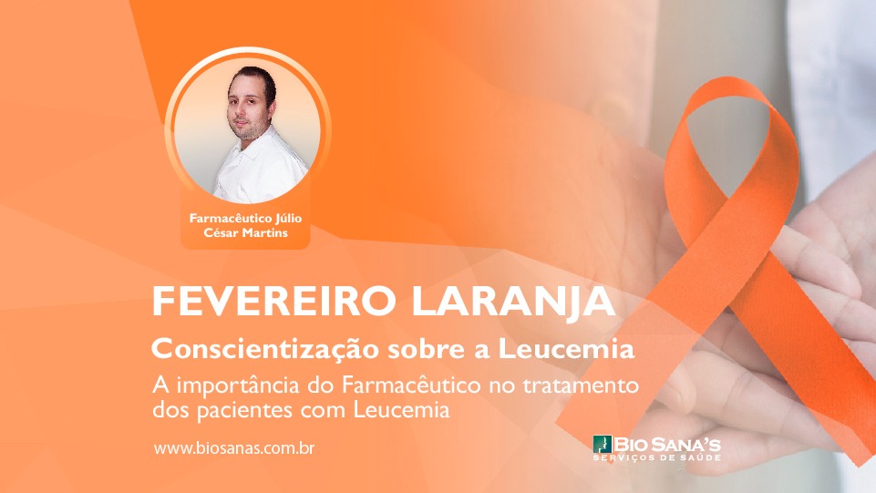 A importância do Farmacêutico no tratamento dos pacientes com Leucemia