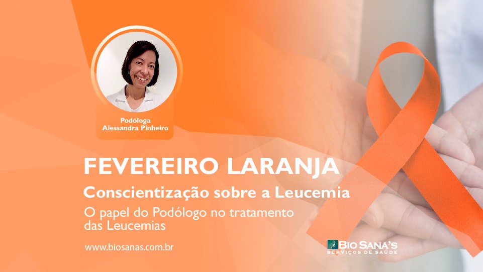 O papel do podólogo no tratamento das leucemias