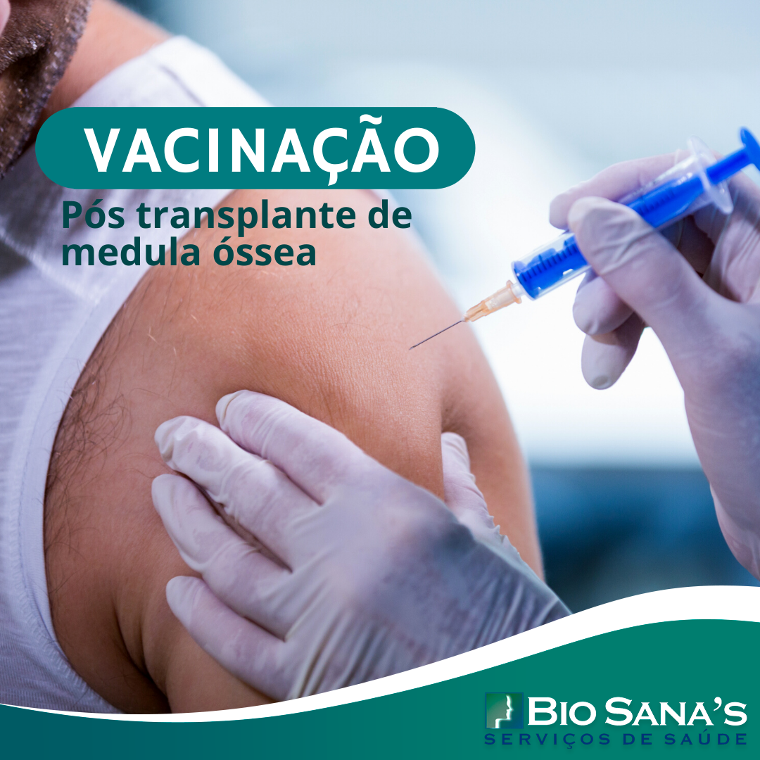 Vacinação pós Transplante de Medula Óssea