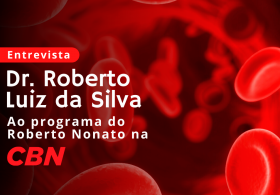 Entrevista Dr. Roberto Luiz da Silva na CBN 