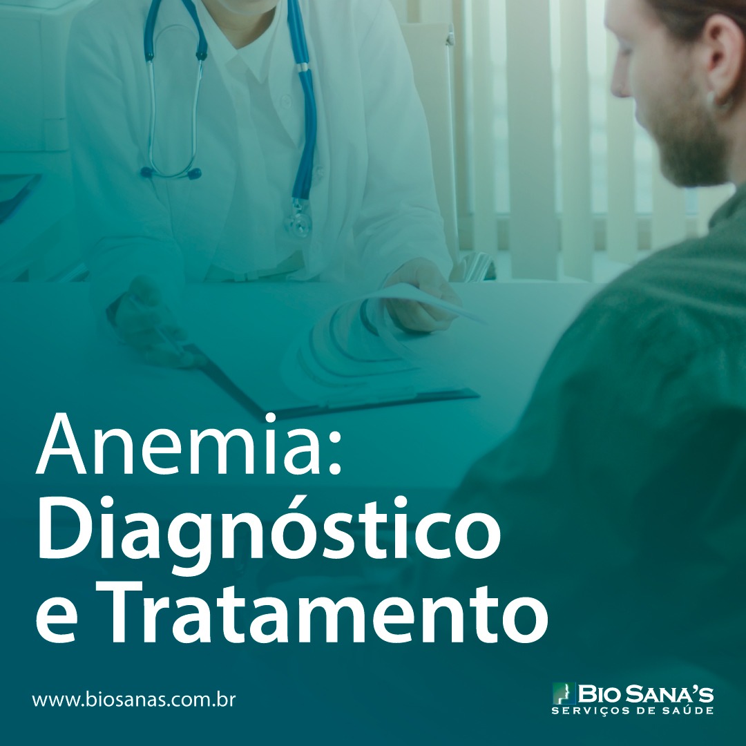 Anemia: Diagnóstico e Tratamento