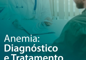 Anemia: Diagnóstico e Tratamento
